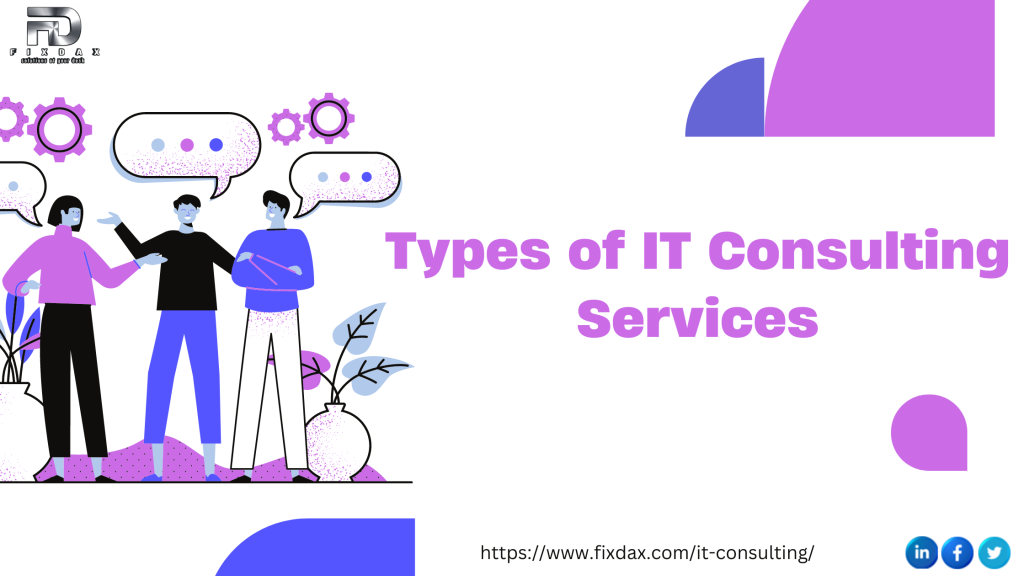 Types of IT Consulting Services